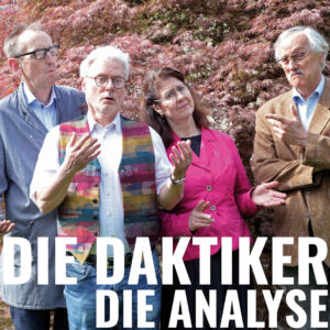 Die Daktiker - Die Analyse